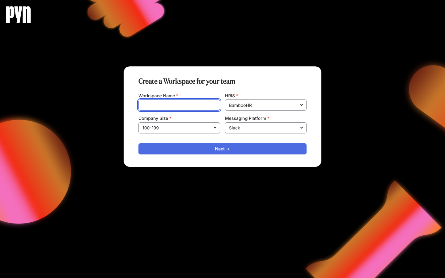 The Create a Workspace for your team form with the fields Workspace Name, HRIS, Company Size and Messaging Platform and a Next button.