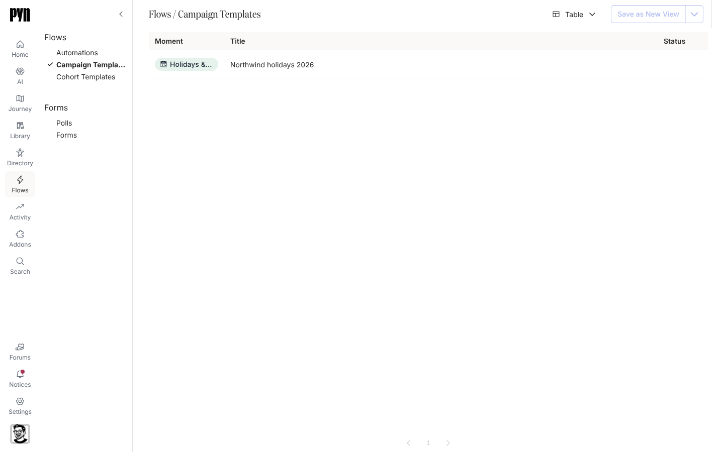Flows, Campaign Templates: a table of campaign templates with Moment, Title and Status columns.