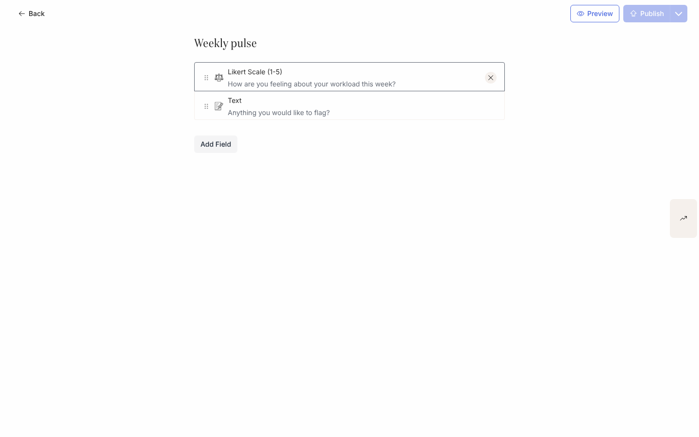 The Weekly pulse poll editor with a Likert workload question and a free-text question.
