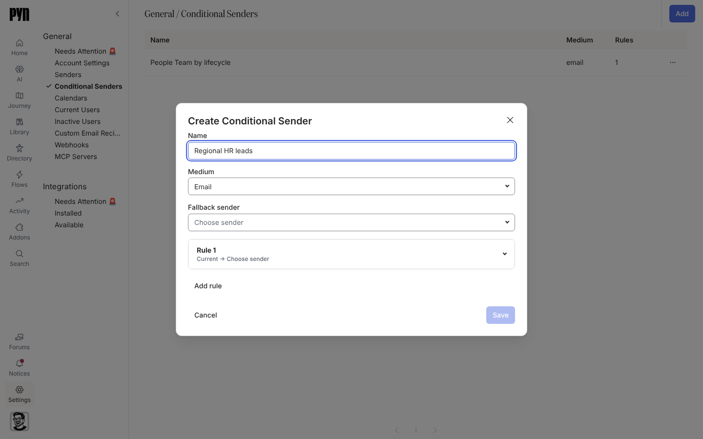 The Create Conditional Sender dialog with Name, Medium, Fallback sender, Rule 1 and Add rule.